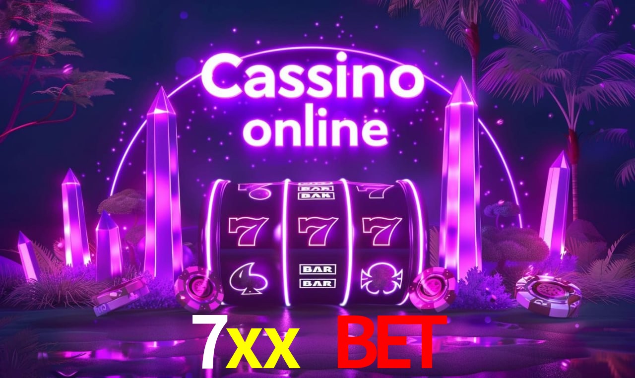 7xx bet - cassino ao vivo